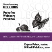 Prokofiev. Weinberg. Petukhov. Works for Clarinet