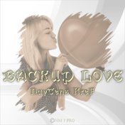 Backup Love