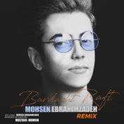 Bardasht Raft (Remix Version)