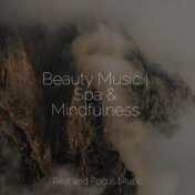 Beauty Music | Spa & Mindfulness