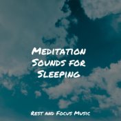 Meditation Sounds for Sleeping