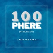 100 Phere (Without Rap)