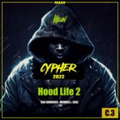Icon Cypher 2022: Hood Life 2