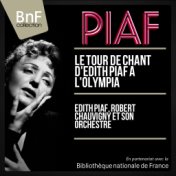 Le tour de chant d'Edith Piaf à l'Olympia (Live, Mono Version)