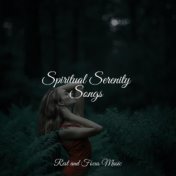 Spiritual Serenity Songs