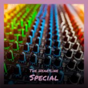 The Heartline Special