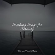 Soothing Songs for Serenity