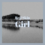 Red Skin Girl