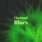 Cincinnati Blues