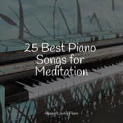 25 Best Piano Songs for Meditation