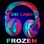 Frozen (Circles Bob Remix Version - 8D Audio Mix)