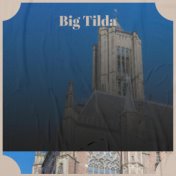Big Tilda