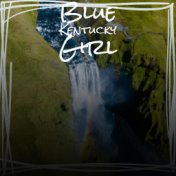 Blue Kentucky Girl