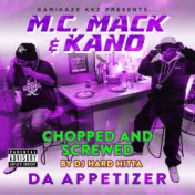 Da Appetizer (Chopped and Screwed)