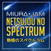 Netsujou no Spectrum (From "Nanatsu no Taizai")