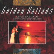 Golden Ballads - Love Ballads