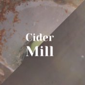 Cider Mill