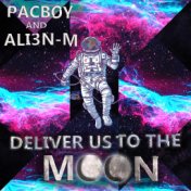 Deliver Us to the Moon