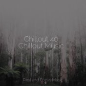 Chillout 40 Chillout Music