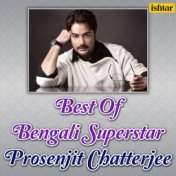Best of Bengali Superstar - Prosenjit Chatterjee