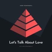 Let's Talk About Love