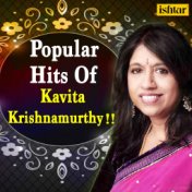 Popular Hits of Kavita Krishnamurthy