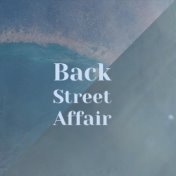 Back Street Affair