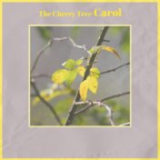 The Cherry Tree Carol