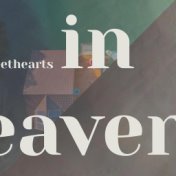 Sweethearts in Heaven