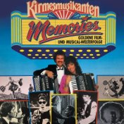 Memories - Goldene Film Und Musical-Welterfolge