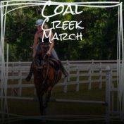 Coal Creek March