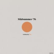 Midsummer '76