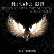 The Show Must Go On - Queen Songbook