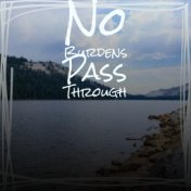 No Burdens Pass Through