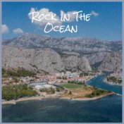 Rock In The Ocean