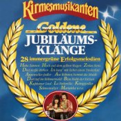 Goldene Jubiläumsklänge 28 Immergrüne Erfolgsmelodien