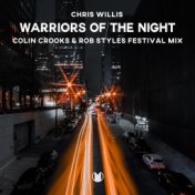 Warriors of the Night (Festival Mix)