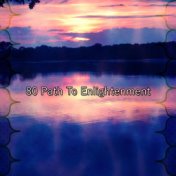 80 Path To Enlightenment
