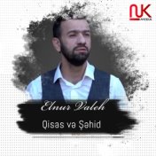 Qisas və Şəhid