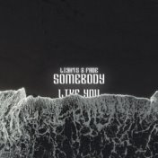 Somebody Like You