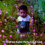 14 Childrens Easter Party Sing A Long