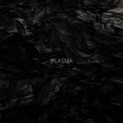 Plasma