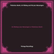 Art Blakey's Jazz Messengers & Thelonious Monk (Hq remastered)