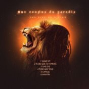Aux confins du paradis - The Rise of A Lion