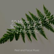 50 Mood Limit Sounds for Spa and Relaxation