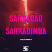 Sarradão Sarradinha