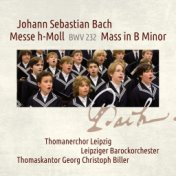 Johann Sebastian Bach: Messe h-Moll / Mass in B Minor, BWV 232