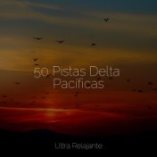 50 Pistas Delta Pacíficas