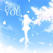 Dear You (Higurashi No Naku Koro Ni: When They Cry)