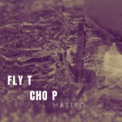 Fly T Cho P